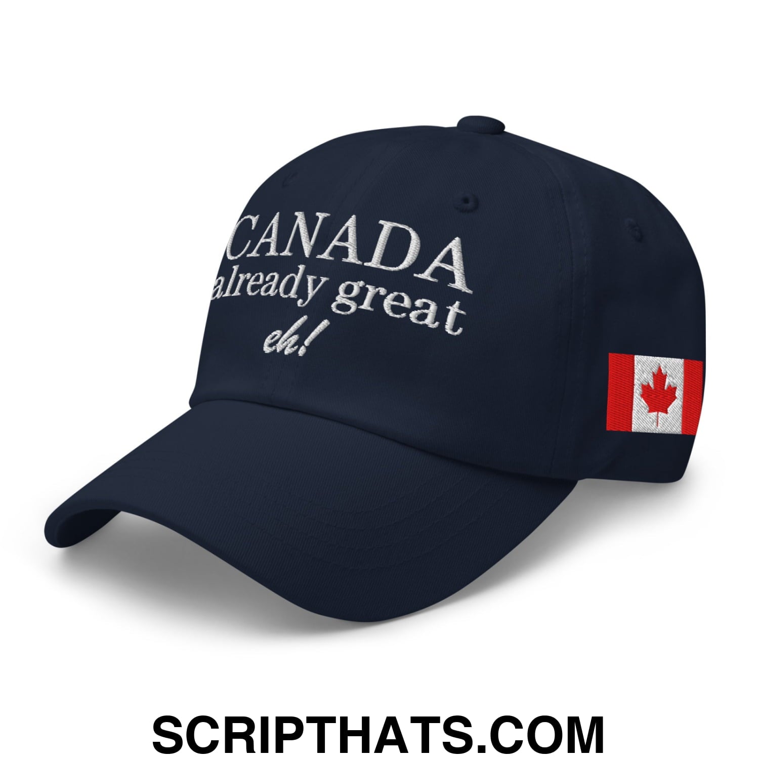 Canada Already Great Eh! Canada Flag Embroidered Unstructured Dad Hat Navy