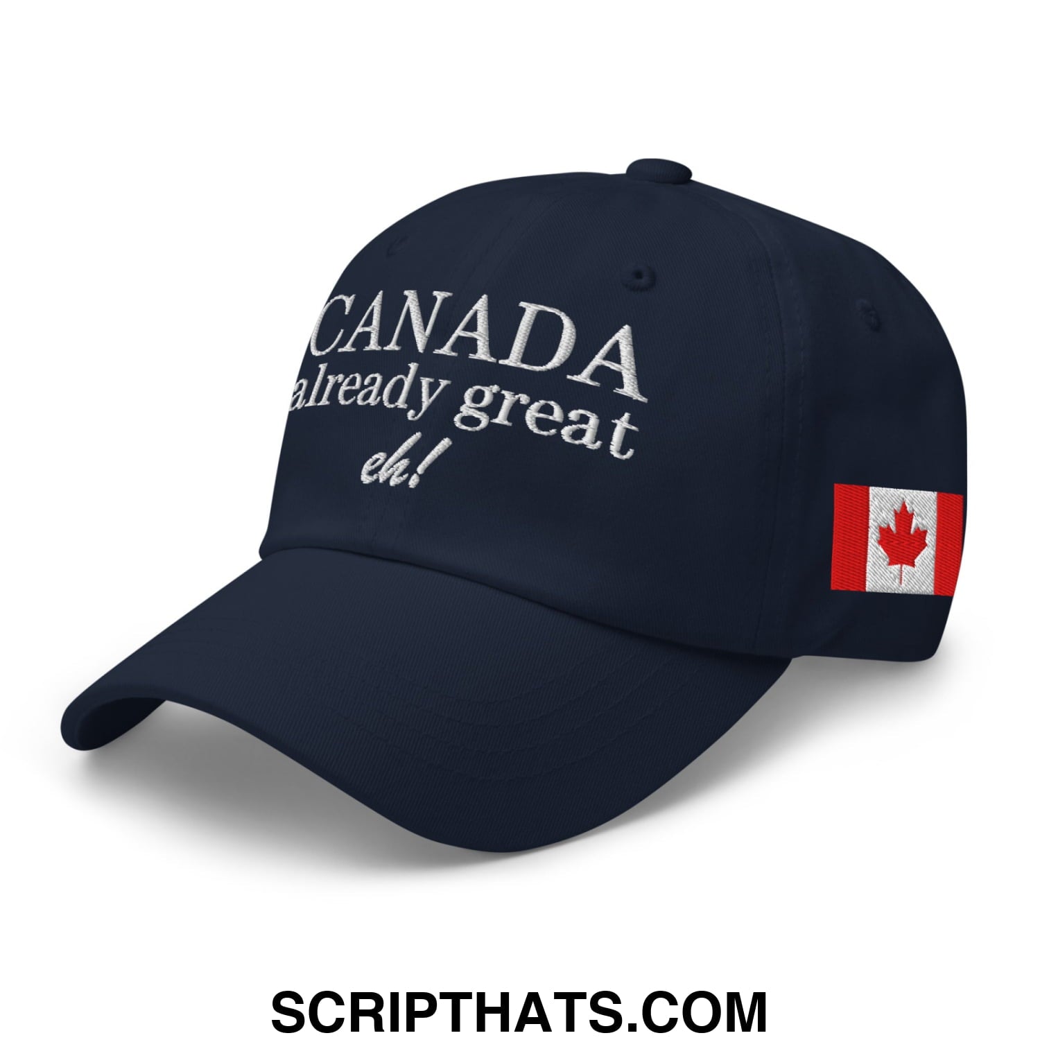 Canada Already Great Eh! Canada Flag Embroidered Unstructured Dad Hat Navy