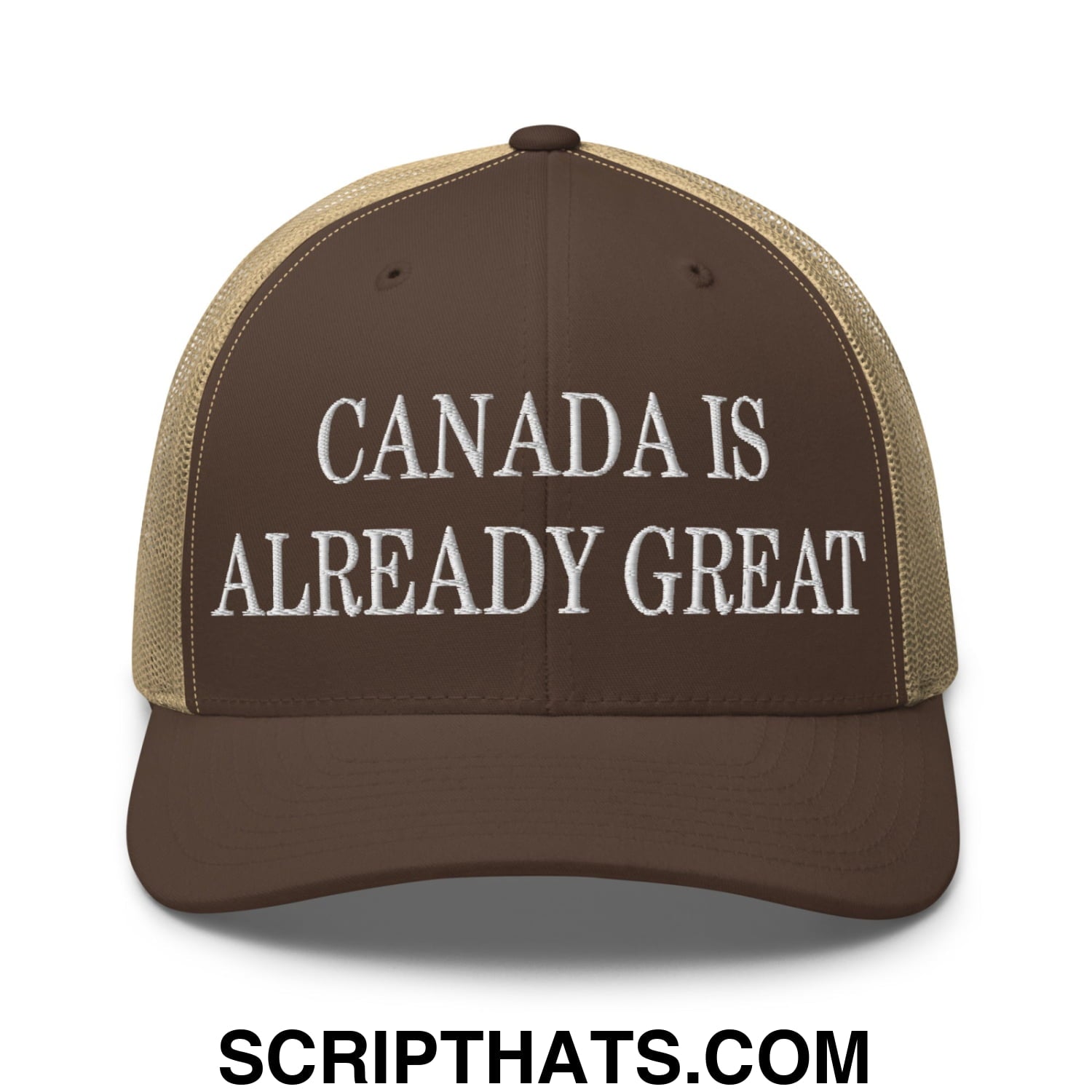 Canada is Already Great Embroidered Classic Mesh Trucker Hat Brown Khaki