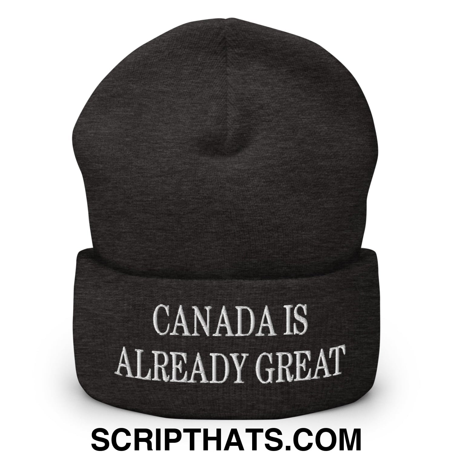 Canada is Already Great Embroidered Cuffed Beanie Dark Grey