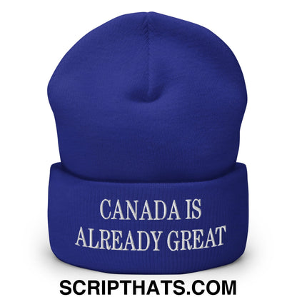 Canada is Already Great Embroidered Cuffed Beanie Royal
