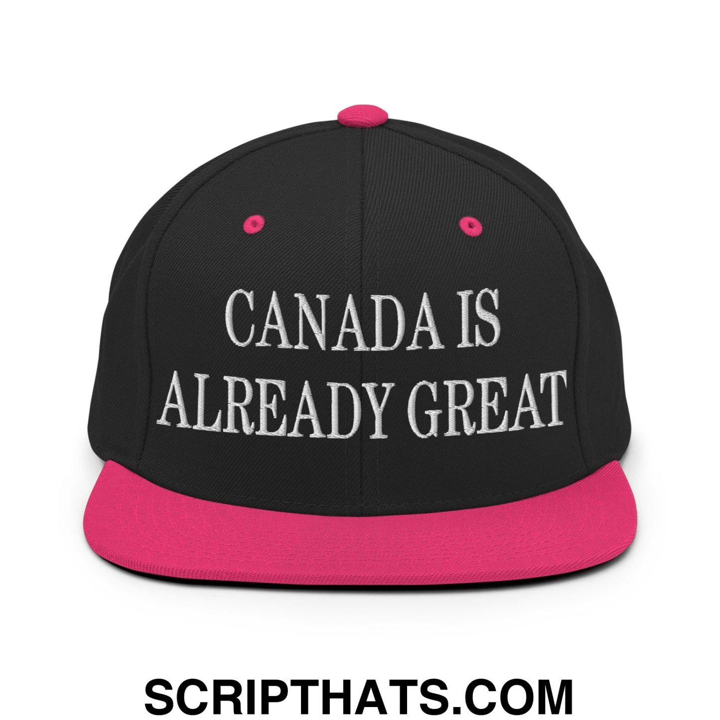 Canada is Already Great Embroidered Flat Bill Snapback Hat Black Neon Pink