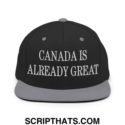 Canada is Already Great Embroidered Flat Bill Snapback Hat Black Silver