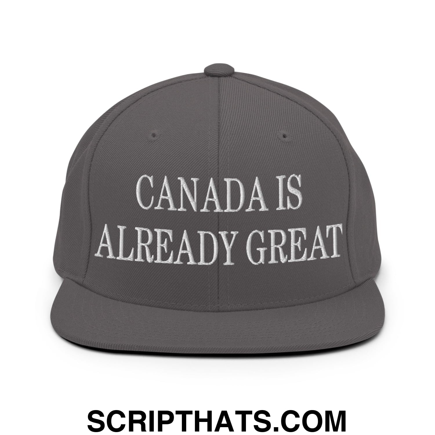 Canada is Already Great Embroidered Flat Bill Snapback Hat Dark Grey