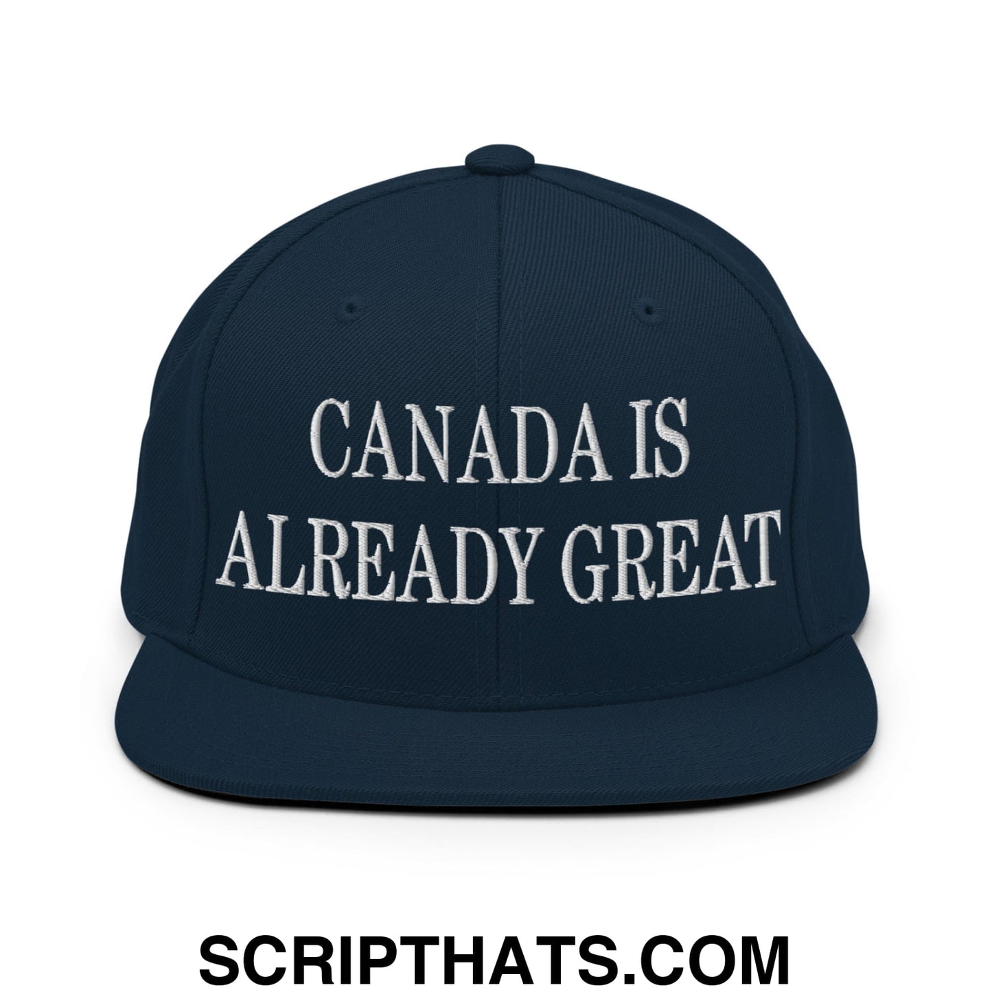 Canada is Already Great Embroidered Flat Bill Snapback Hat Dark Navy