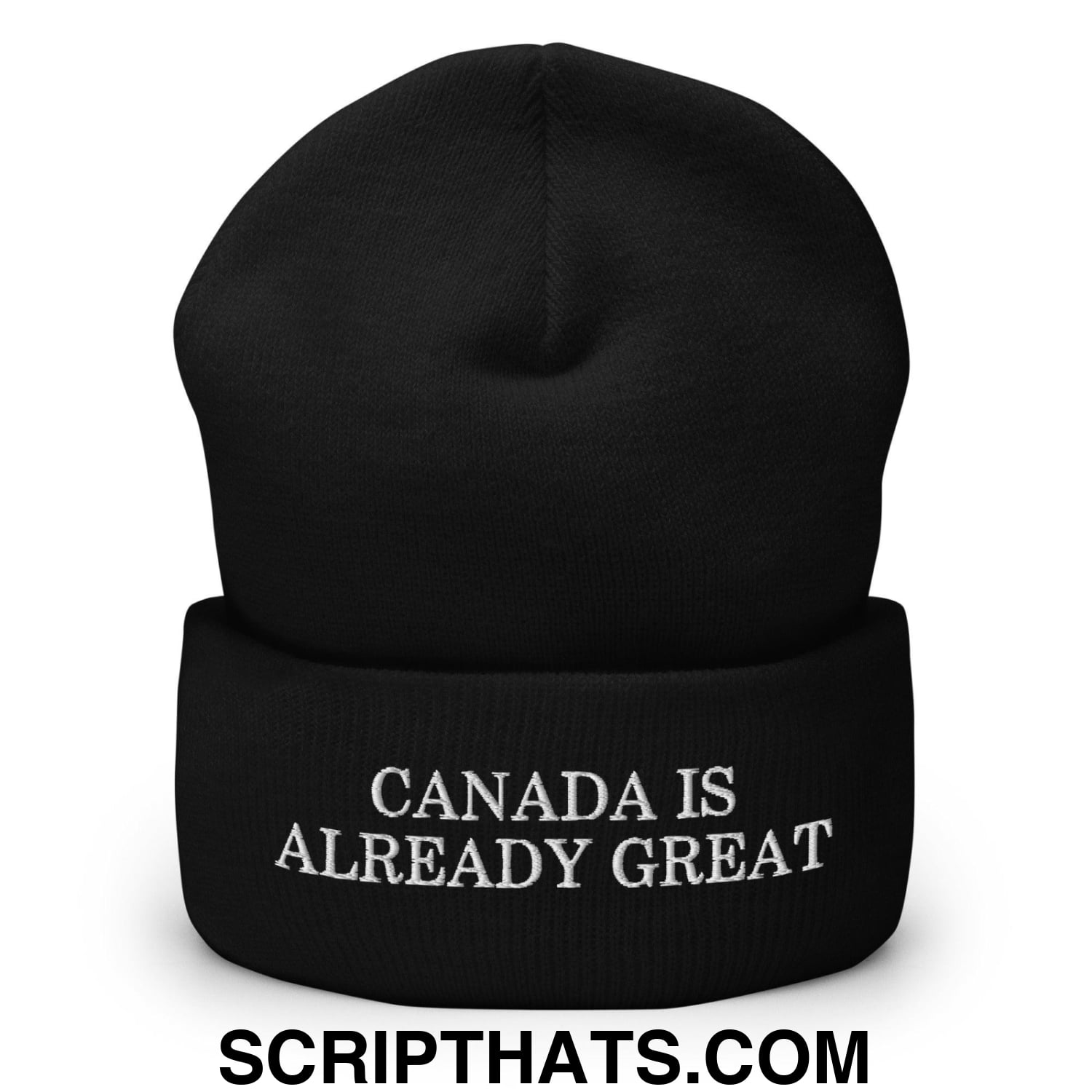 Canada is Already Great Embroidered Knit Cuffed Beanie Black