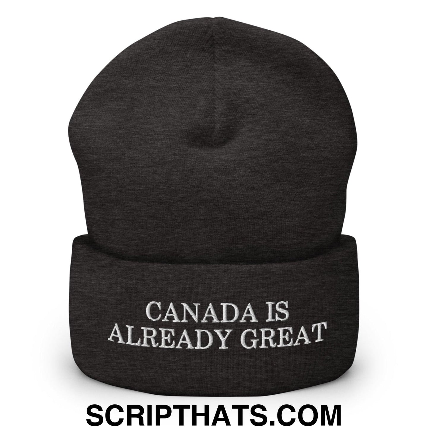 Canada is Already Great Embroidered Knit Cuffed Beanie Dark Grey