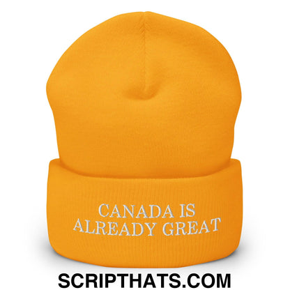 Canada is Already Great Embroidered Knit Cuffed Beanie Gold