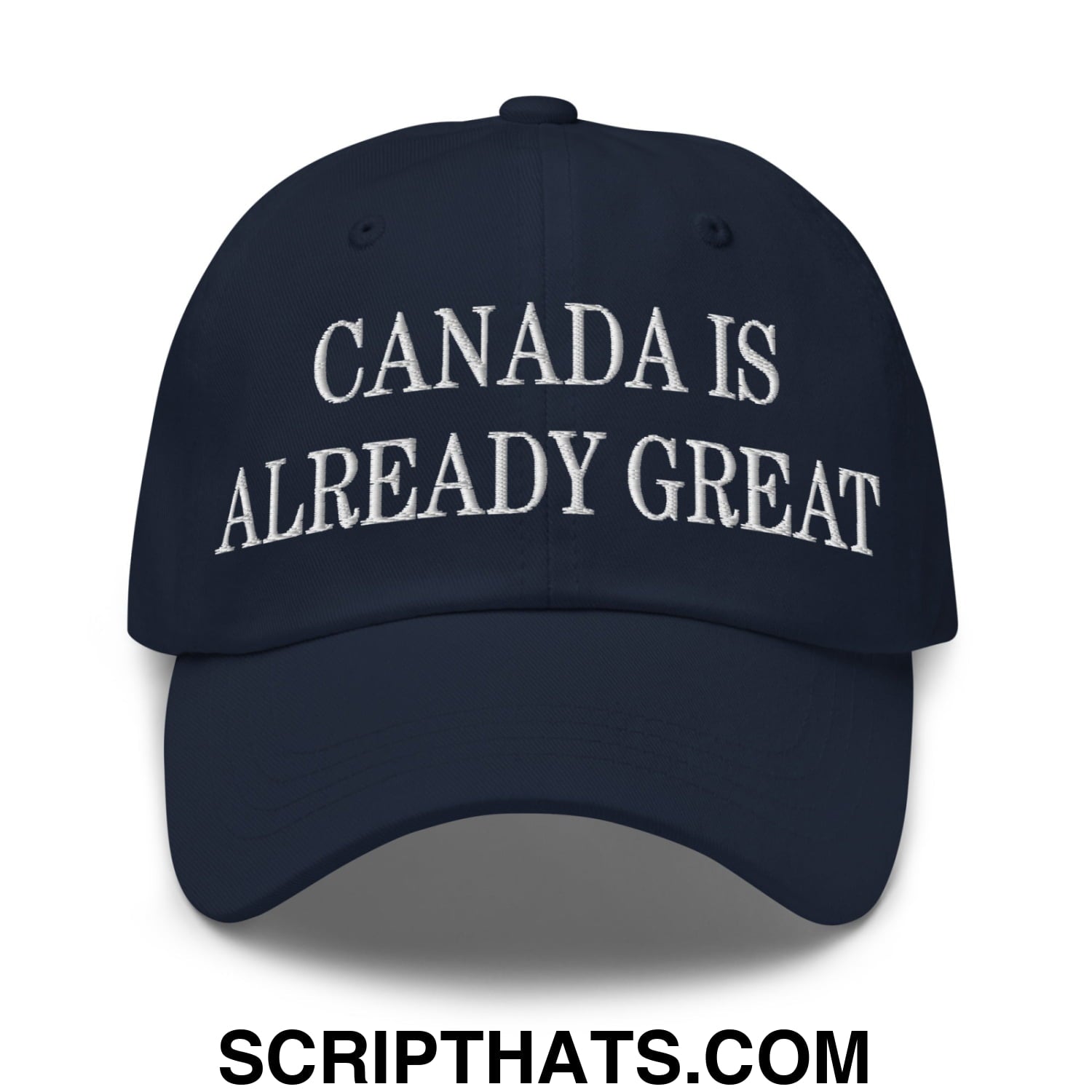 Canada is Already Great Embroidered Unstructured Cotton Dad Hat Navy