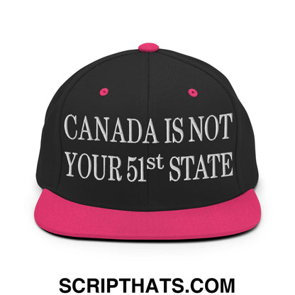 Canada Is Not Your 51st State Embroidered Flat Brim Bill Snapback Hat Black Neon Pink