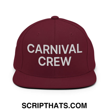 Carnival Crew Carny Work Embroidered Flat Bill Brim Snapback Hat Maroon