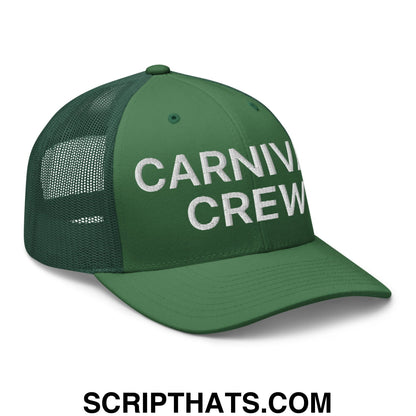 Carnival Crew Carny Work Embroidered Mesh Trucker Hat Evergreen