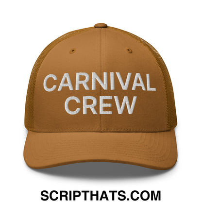 Carnival Crew Carny Work Embroidered Mesh Trucker Hat Caramel