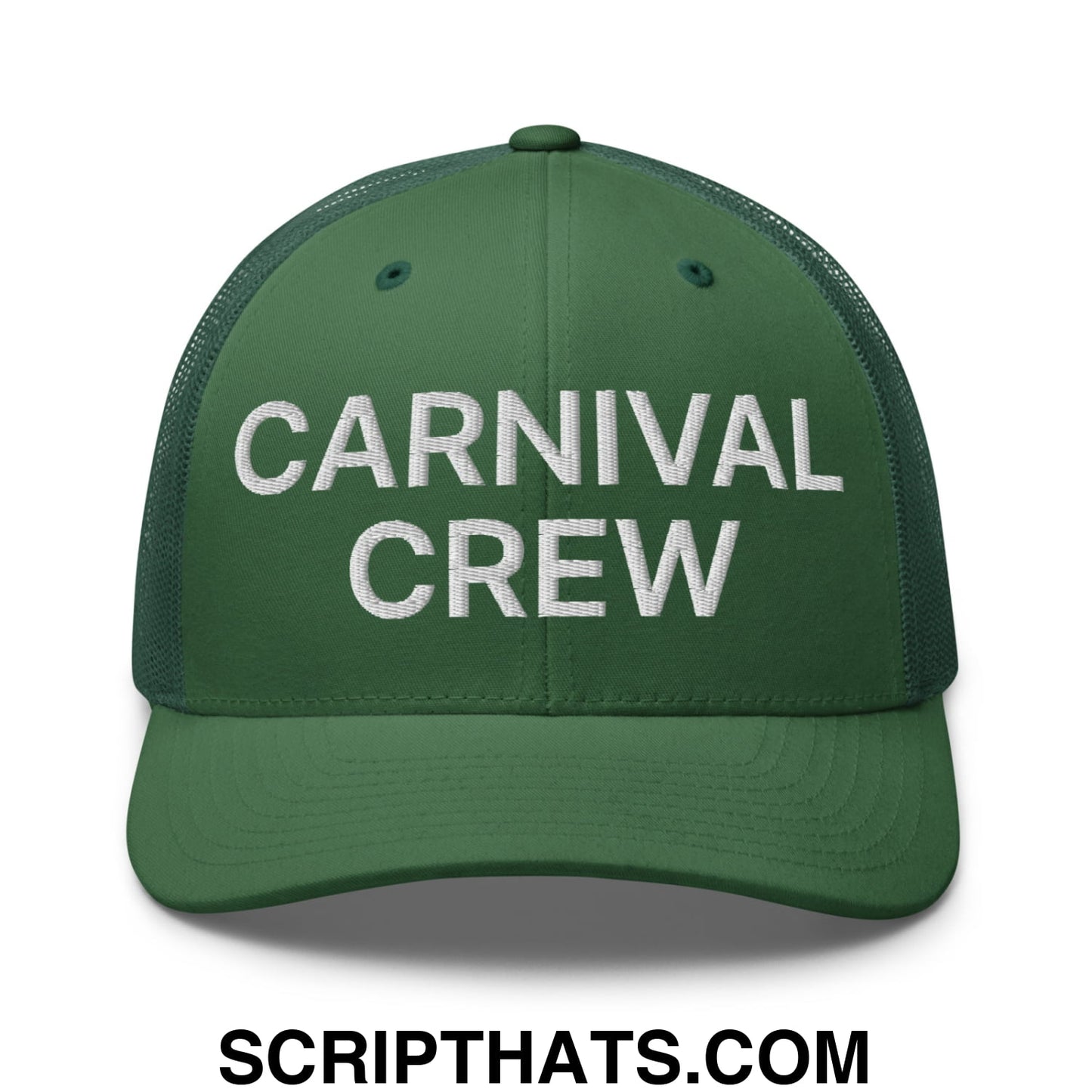 Carnival Crew Carny Work Embroidered Mesh Trucker Hat Evergreen