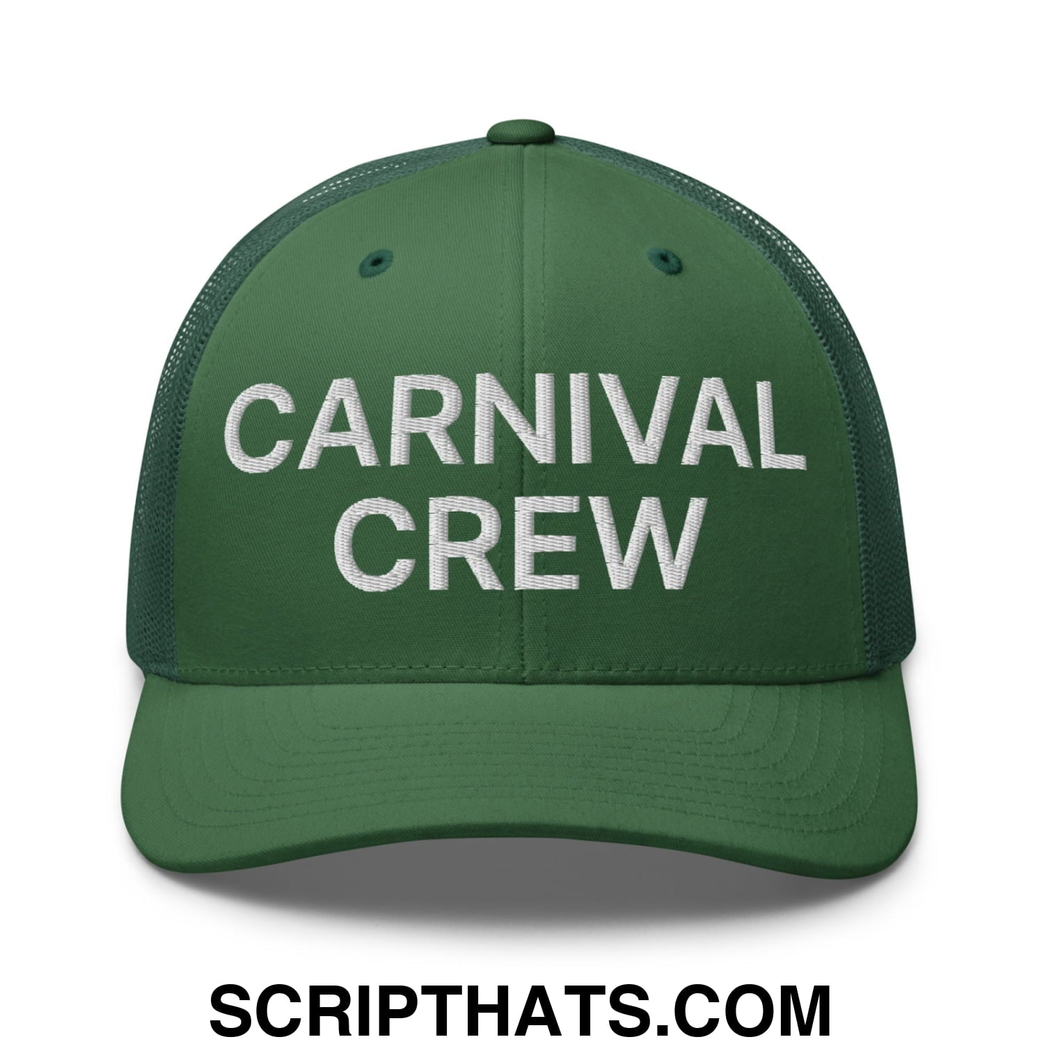 Carnival Crew Carny Work Embroidered Mesh Trucker Hat Evergreen