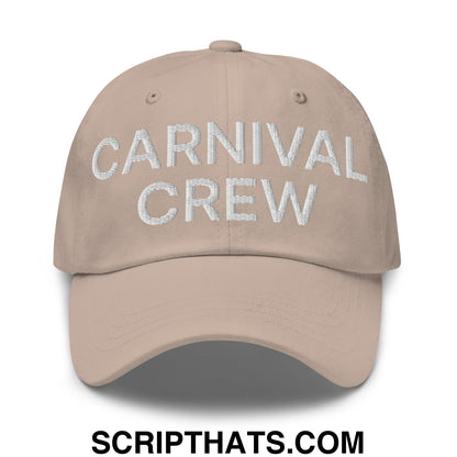 Carnival Crew Carny Work Embroidered Unstructured Dad Hat Stone