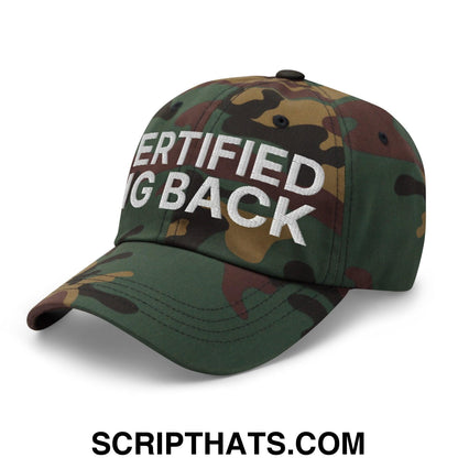 Certified Big Back Embroidered Dad Hat Green Camo