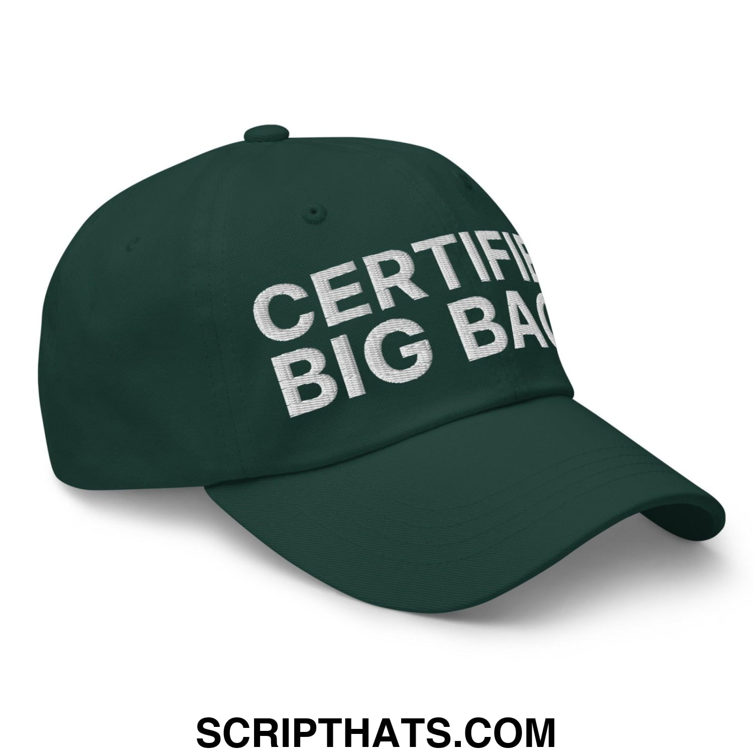 Certified Big Back Embroidered Dad Hat Spruce