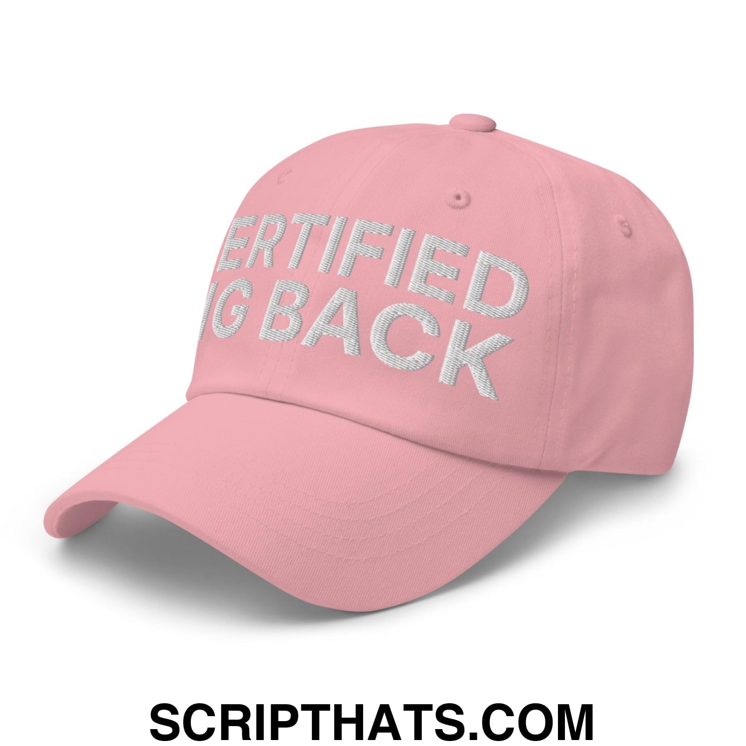 Certified Big Back Embroidered Dad Hat Pink