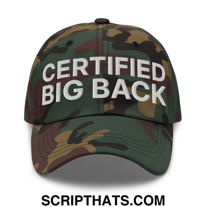 Certified Big Back Embroidered Dad Hat Green Camo