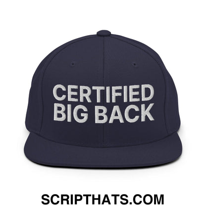 Certified Big Back Embroidered Flat Bill Brim Snapback Hat Navy