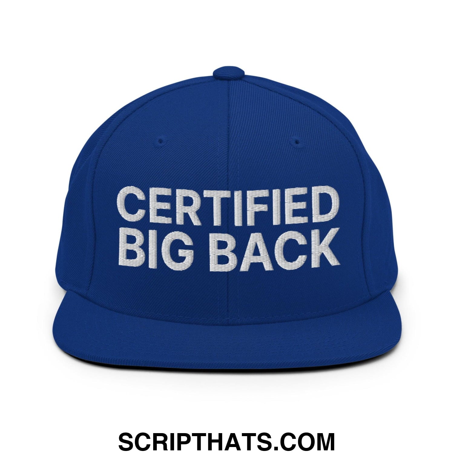 Certified Big Back Embroidered Flat Bill Brim Snapback Hat Royal Blue