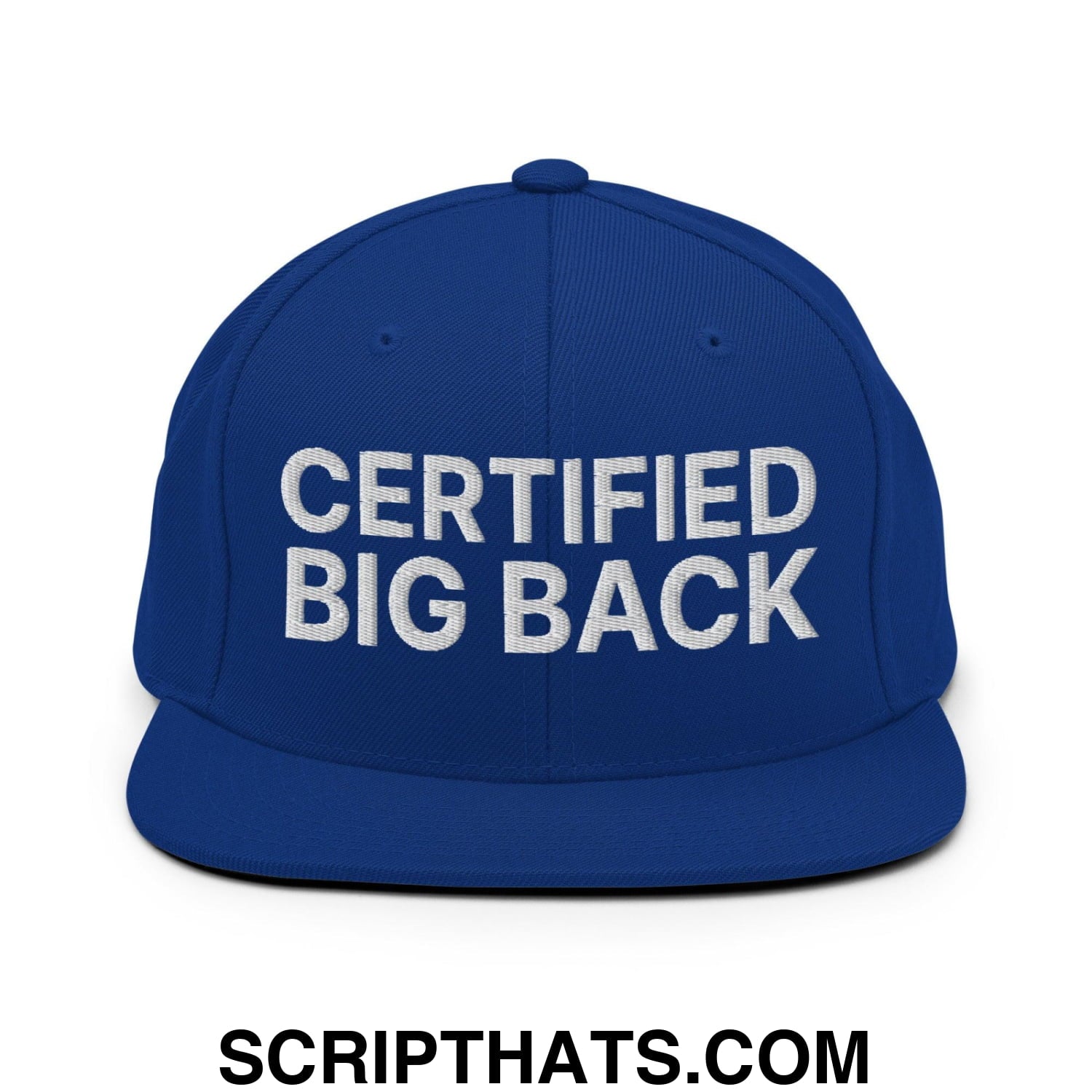 Certified Big Back Embroidered Flat Bill Brim Snapback Hat Royal Blue