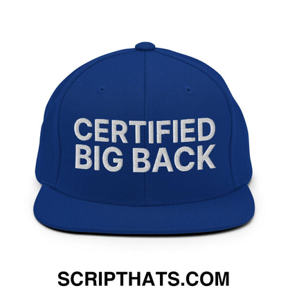 Certified Big Back Embroidered Flat Bill Brim Snapback Hat Royal Blue