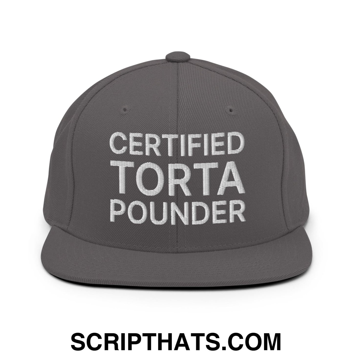 Certified Torta Pounder Embroidered Flat Bill Brim Snapback Hat Dark Grey