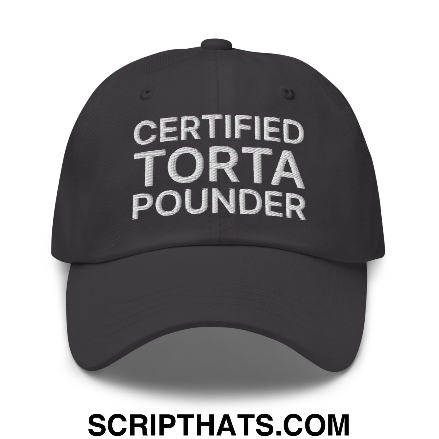 Certified Torta Pounder Embroidered Unstructured Dad Hat Dark Grey
