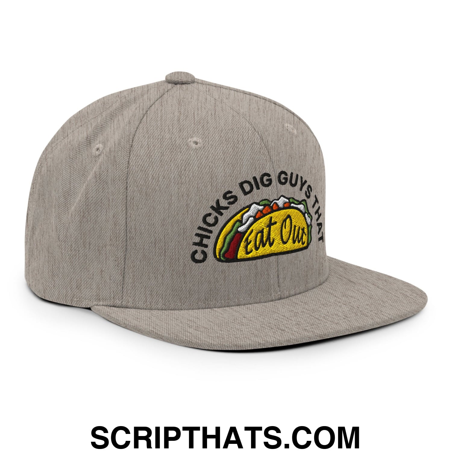 Chicks Dig Guys That Eat Out Embroidered Flat Bill Brim Snapback Hat Heather Grey