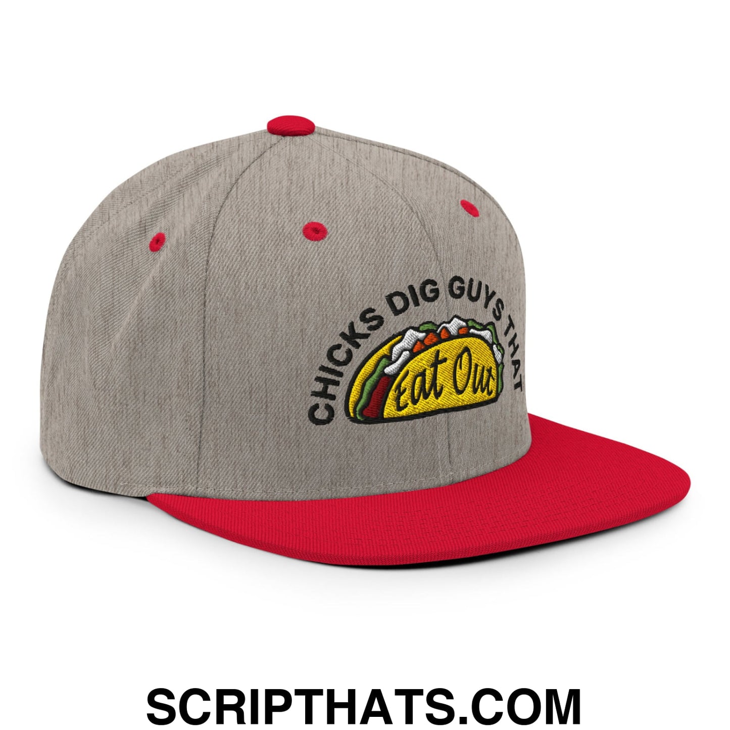 Chicks Dig Guys That Eat Out Embroidered Flat Bill Brim Snapback Hat Heather Grey Red