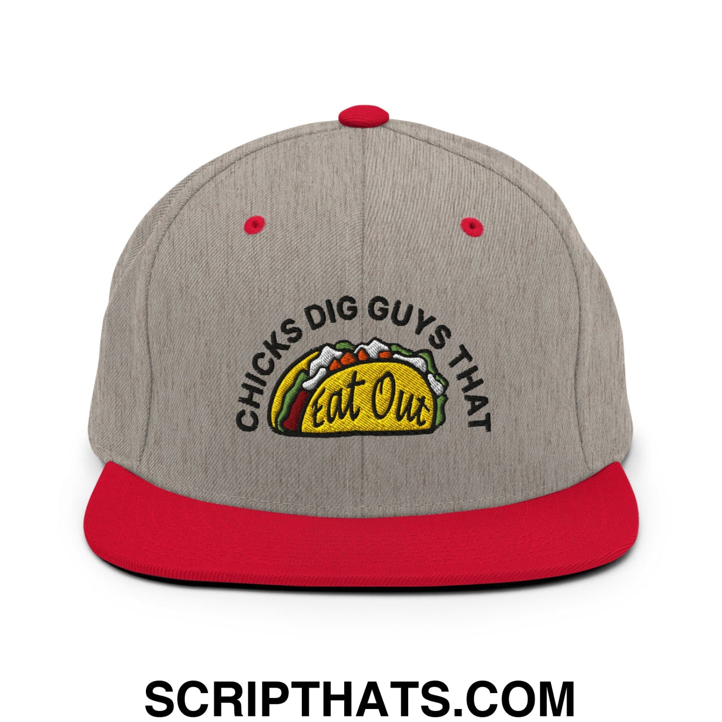 Chicks Dig Guys That Eat Out Embroidered Flat Bill Brim Snapback Hat Heather Grey Red