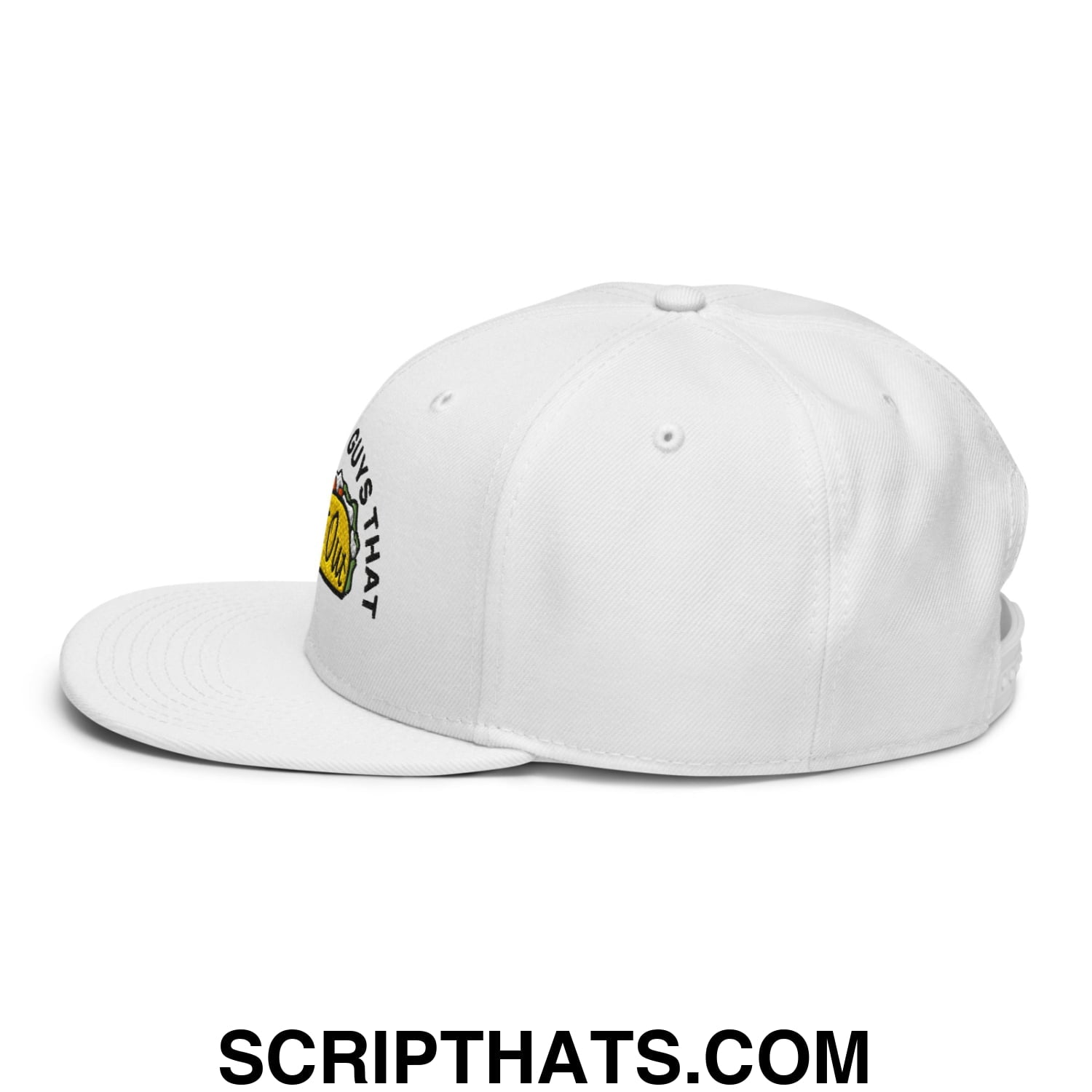 Chicks Dig Guys That Eat Out Embroidered Flat Brim Bill Snapback Hat White