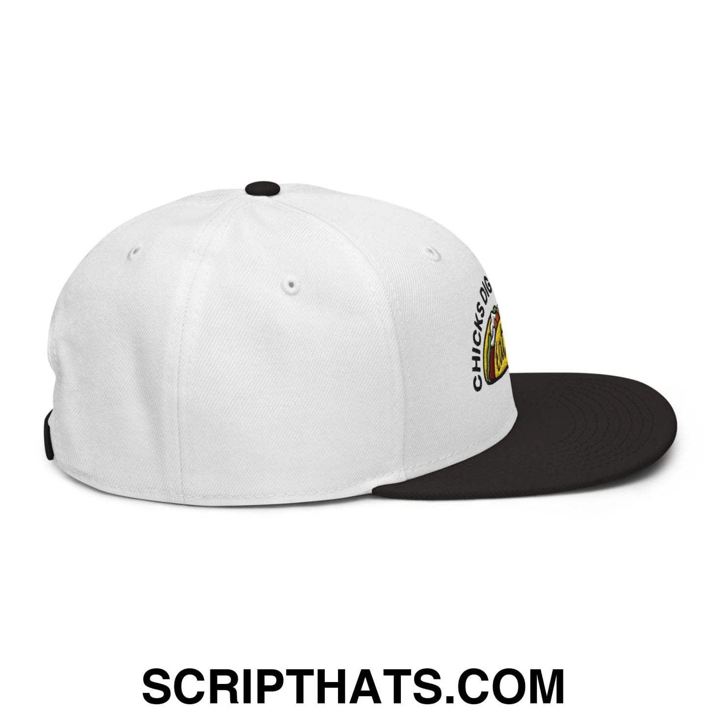 Chicks Dig Guys That Eat Out Embroidered Flat Brim Bill Snapback Hat Black White White