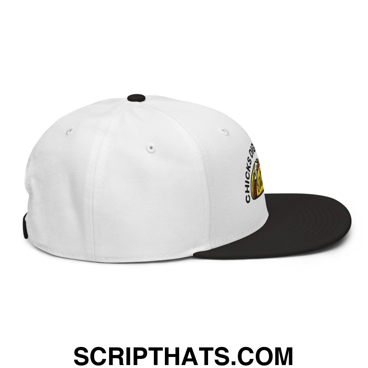 Chicks Dig Guys That Eat Out Embroidered Flat Brim Bill Snapback Hat Black White White