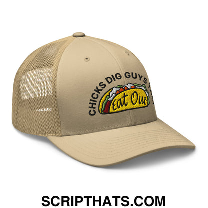 Chicks Dig Guys That Eat Out Embroidered Mesh Trucker Hat Khaki