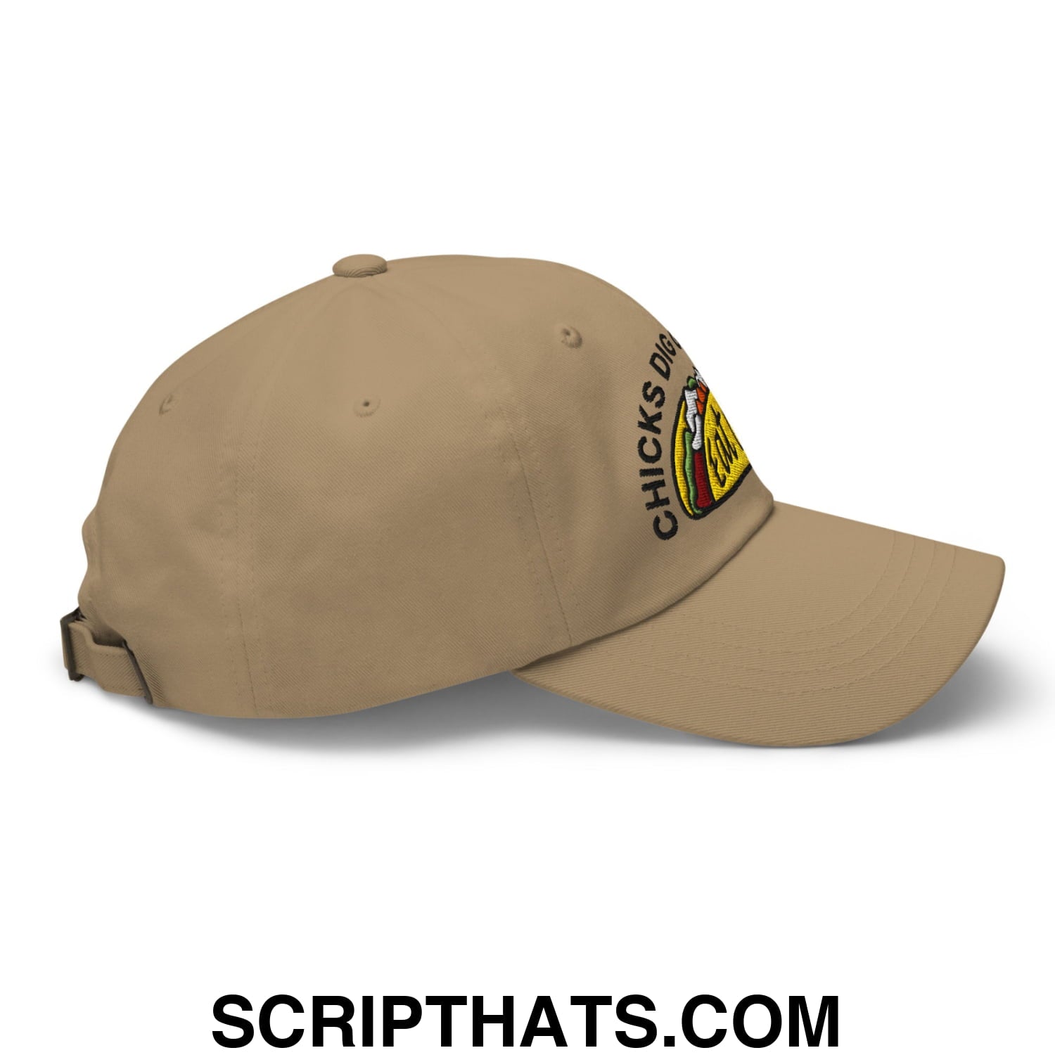 Chicks Dig Guys That Eat Out Embroidered Unstructured Dad Hat Khaki