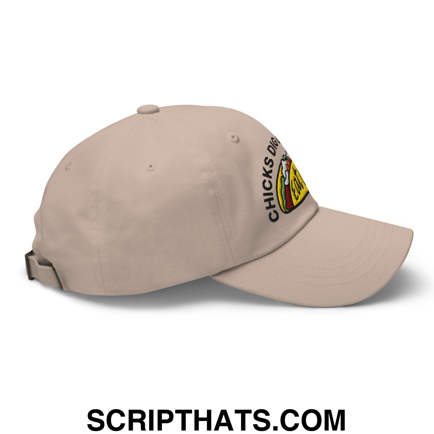 Chicks Dig Guys That Eat Out Embroidered Unstructured Dad Hat Stone