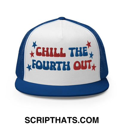 Chill The Fourth Out 4th of July Funny Snapback Trucker Hat Royal White Royal