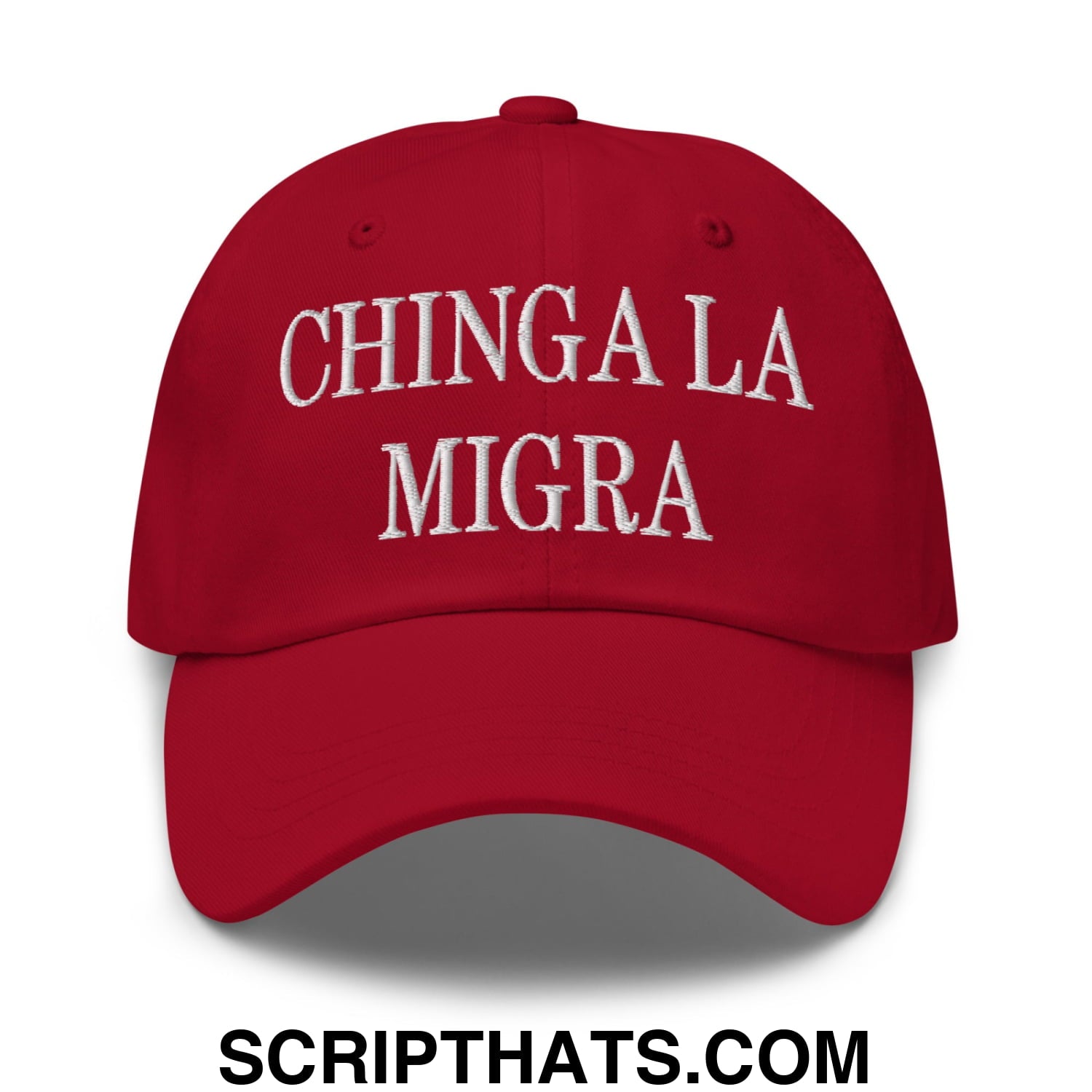 Chinga La Migra Embroidered Dad Hat Cranberry