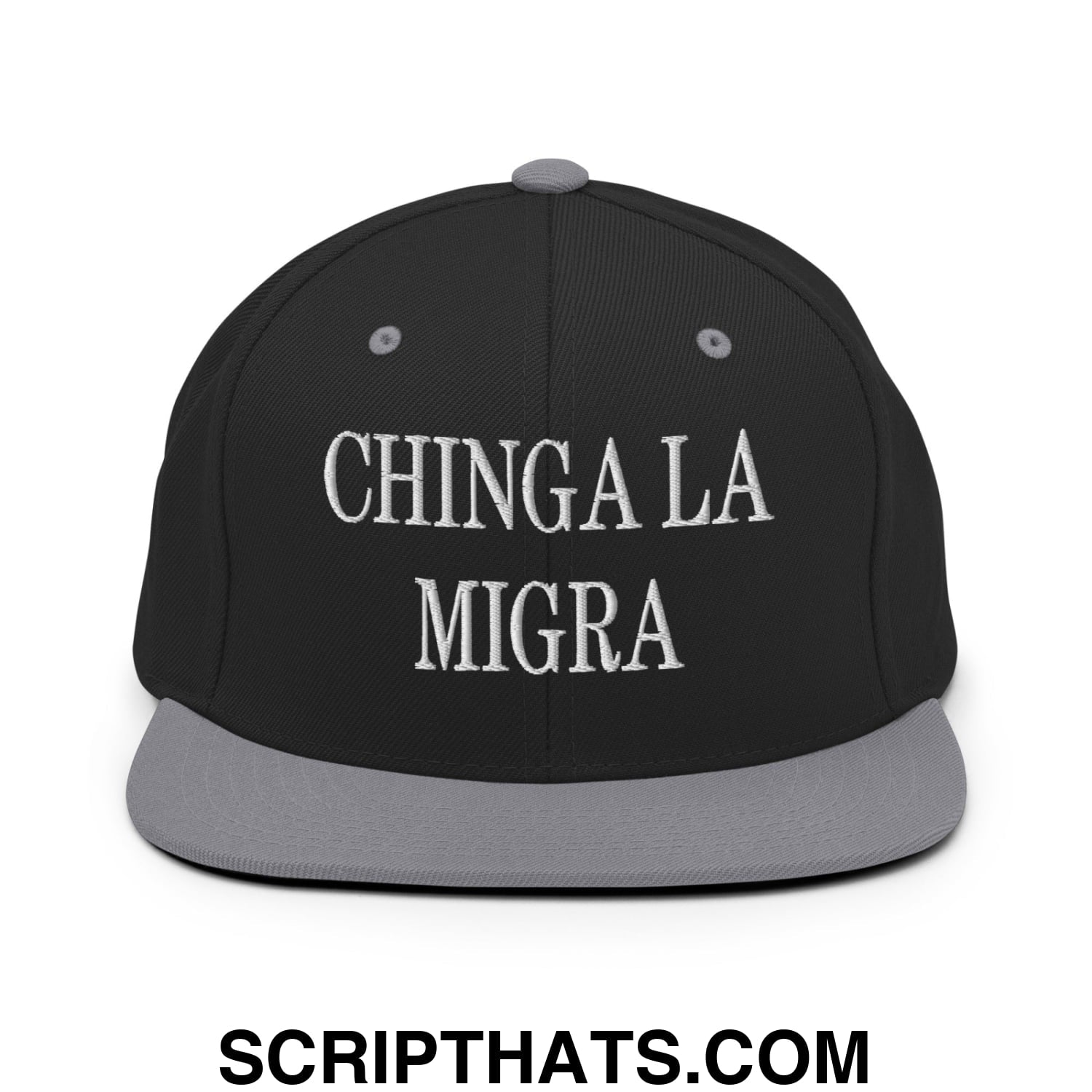 Chinga La Migra Embroidered Flat Bill Brim Snapback Hat Black Silver