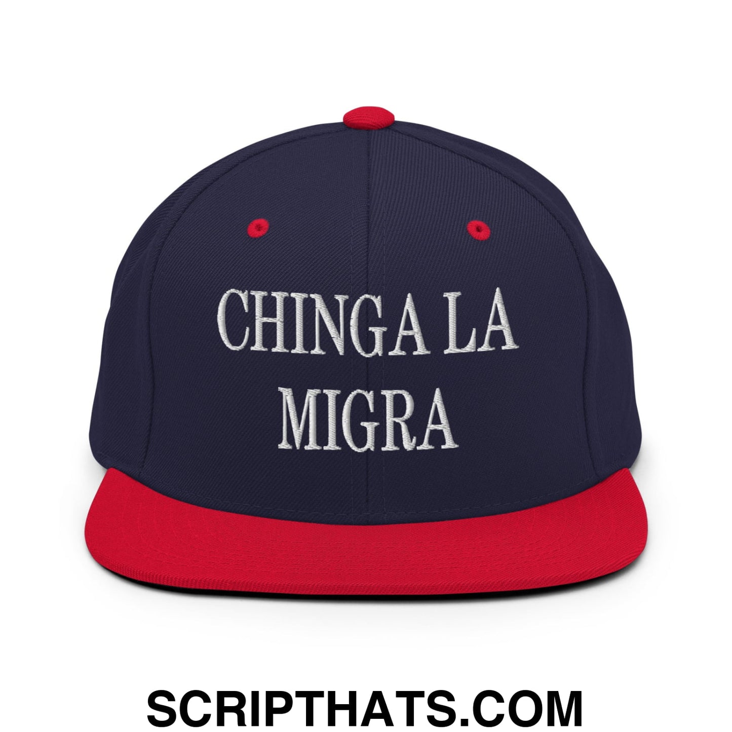 Chinga La Migra Embroidered Flat Bill Brim Snapback Hat Navy Red