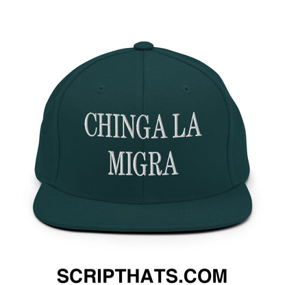 Chinga La Migra Embroidered Flat Bill Brim Snapback Hat Spruce