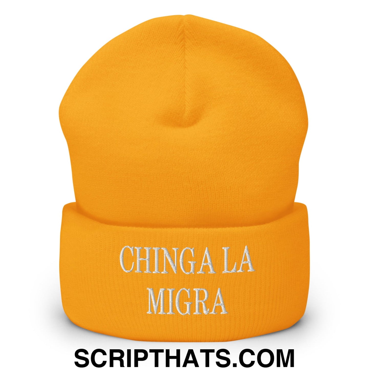Chinga La Migra Embroidered Knit Cuffed Beanie Gold