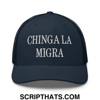 Chinga La Migra Embroidered Mesh Trucker Hat Navy