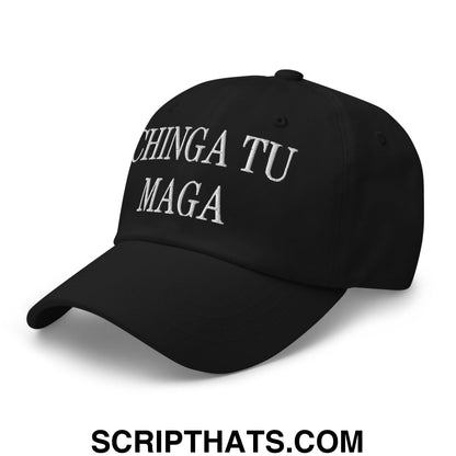Chinga Tu MAGA Embroidered Dad Hat Black