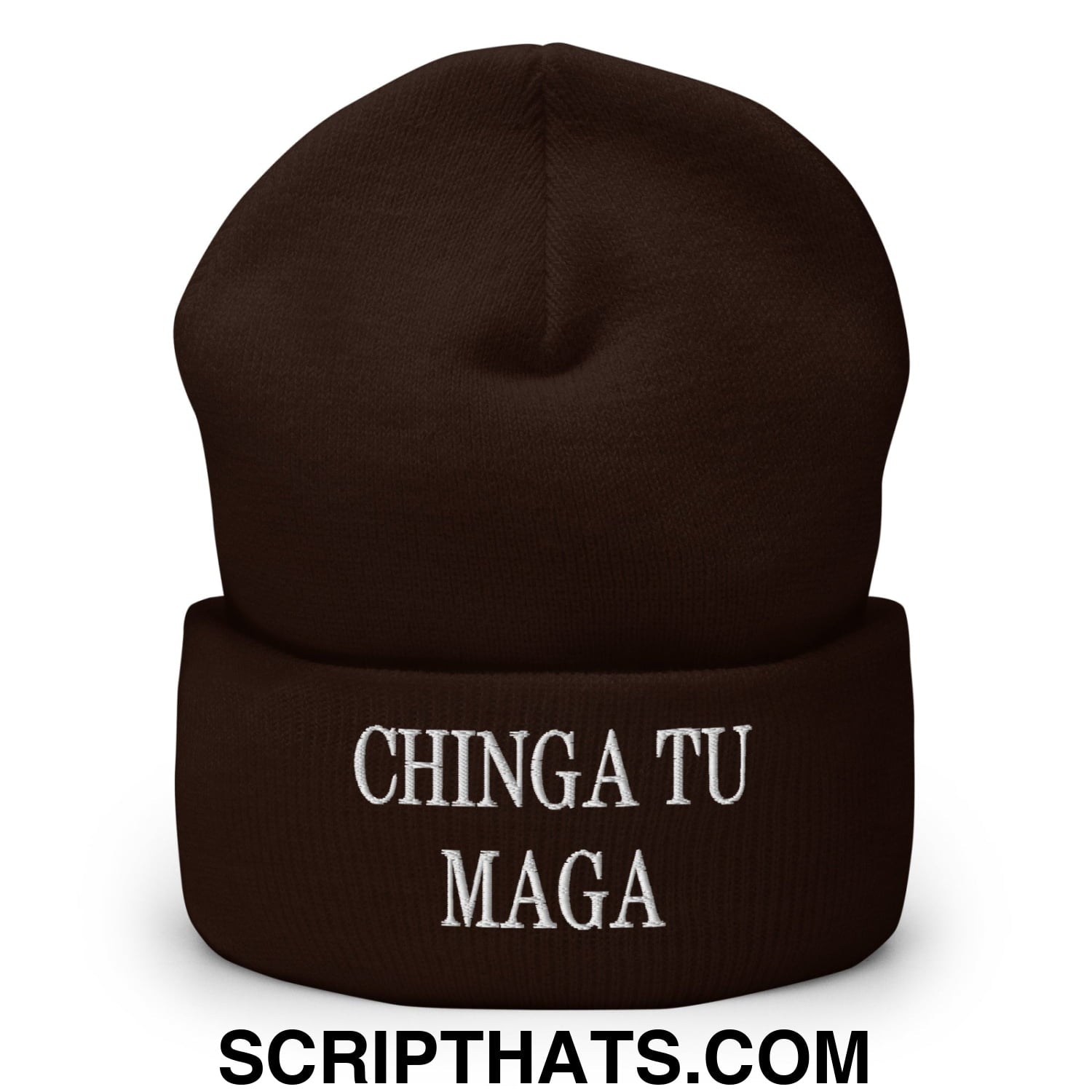 Chinga Tu MAGA Embroidered Knit Cuffed Beanie Brown