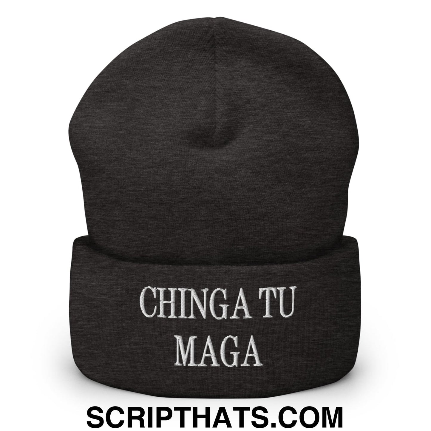 Chinga Tu MAGA Embroidered Knit Cuffed Beanie Dark Grey