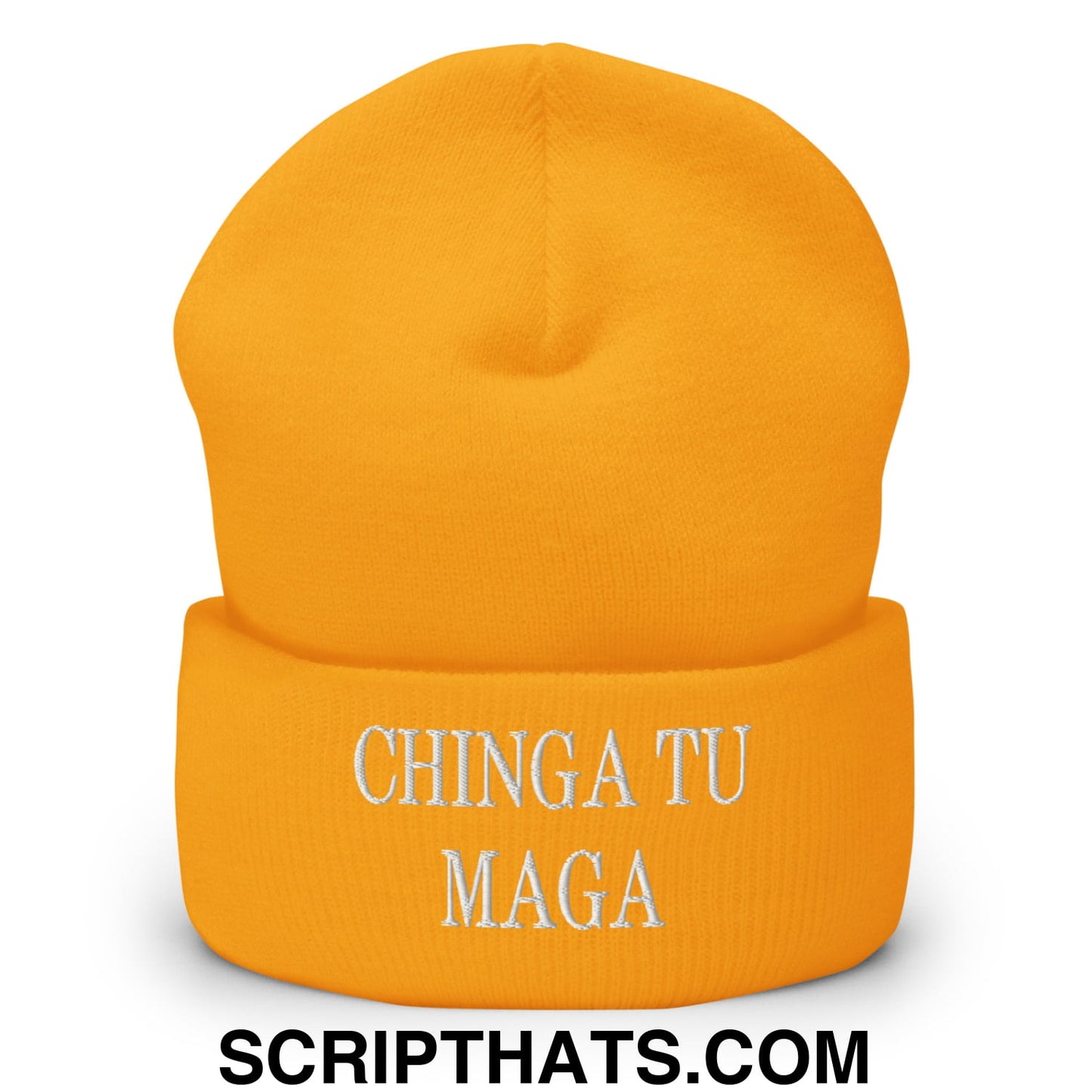 Chinga Tu MAGA Embroidered Knit Cuffed Beanie Gold
